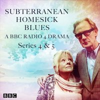 Subterranean Homesick Blues: The Complete Series 4 and 5 - A.L. Kennedy - audiobook