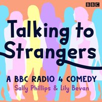 Talking to Strangers - Sally Phillips - audiobook