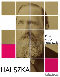 Halszka - Józef Ignacy Kraszewski - ebook