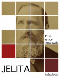Jelita - Józef Ignacy Kraszewski - ebook