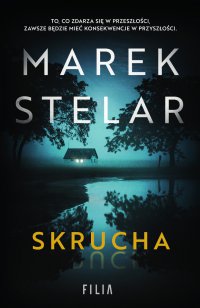 Skrucha - Marek Stelar - ebook