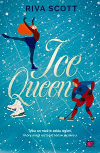 Ice Queen - Riva Scott - ebook