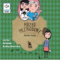 Masło przygodowe - Barbara Stenka - audiobook