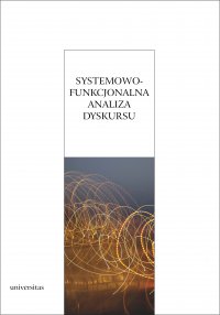 Systemowo-funkcjonalna analiza dyskursu - Opracowanie zbiorowe - ebook