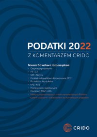 Podatki 2022 z komentarzem CRIDO