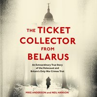 Ticket Collector from Belarus - Mike Anderson - audiobook