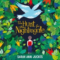 The Hunt for the Nightingale - Sarah Ann Juckes - audiobook