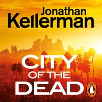 City of the Dead - Jonathan Kellerman - audiobook