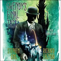 Gwendy's Final Task - Stephen King - audiobook
