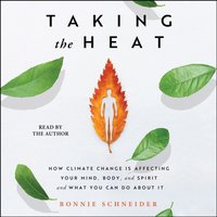 Taking the Heat - Bonnie Schneider - audiobook