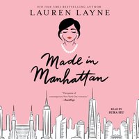 Made in Manhattan - Lauren Layne - audiobook