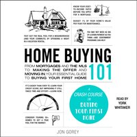 Home Buying 101 - Jon Gorey - audiobook