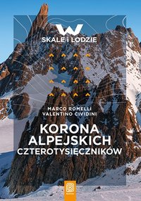 Korona alpejskich czterotysięczników - Marco Romelli - ebook