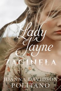 Lady Jayne zaginęła - Joanna Davidson Politano - ebook