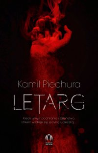 Letarg - Kamil Piechura - ebook