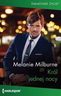 Król jednej nocy - Melanie Milburne - ebook