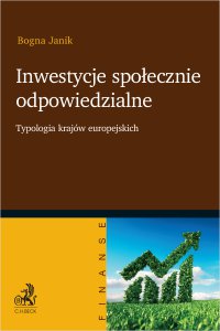 Inwestycje społecznie odpowiedzialne. Typologia krajów europejskich - Bogna Janik - ebook