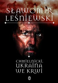 Chmielnicki - Sławomir Leśniewski - ebook