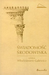 Świadomość środowiska - Włodzimierz Galewicz - ebook