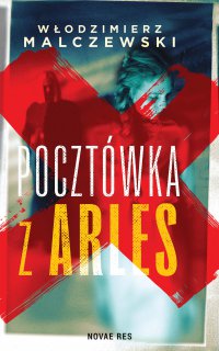 Pocztówka z Arles - Włodzimierz Malczewski - ebook