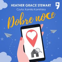Dobre noce - Heather Grace Stewart - audiobook