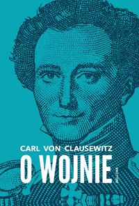 O wojnie - Carl von Clausewitz - ebook