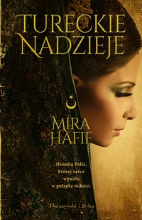 Tureckie nadzieje - Mira Hafif - ebook