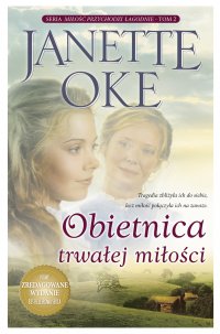 Obietnica trwałej miłości - Janette Oke - ebook