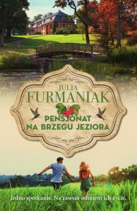 Pensjonat na brzegu jeziora - Julia Furmaniak - ebook