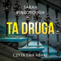 Ta druga - Sarah Pinborough - audiobook