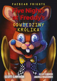 Five Nights At Freddy's. Odwiedziny królika. Tom 5 - Scott Cawthon - ebook
