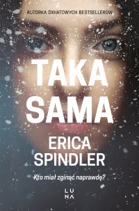 Taka sama - Erica Spindler - ebook