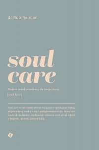 Soul care - dr Rob Reimer - ebook