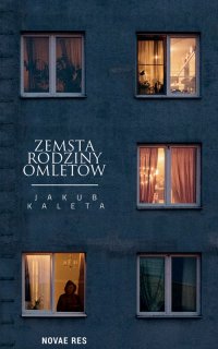 Zemsta rodziny Omletów - Jakub Kaleta - ebook