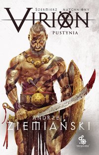 Virion. Pustynia - Andrzej Ziemiański - ebook