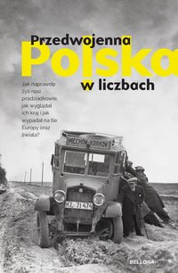 Przedwojenna Polska w liczbach - Kamil Janicki - ebook