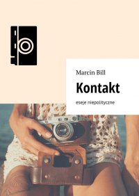 Kontakt - Marcin Bill - ebook