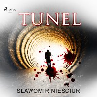 Tunel - Sławomir Nieściur - audiobook