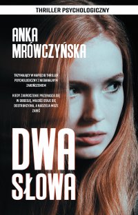 Dwa słowa - Anka Mrówczyńska - ebook