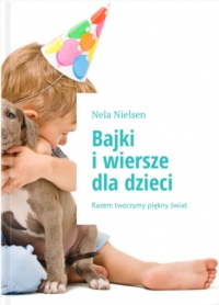 Bajki i wiersze dla dzieci - Nela Nielsen - ebook