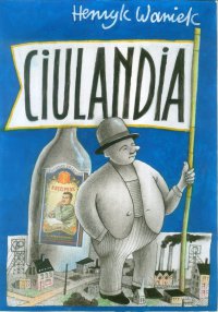 Ciulandia - Henryk Waniek - ebook