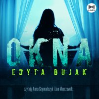 Okna - Edyta Bujak - audiobook
