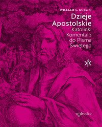 Dzieje Apostolskie - William S. Kurz - ebook