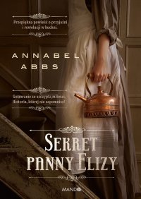Sekret panny Elizy - Annabel Abbs - ebook