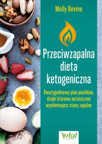 Przeciwzapalna dieta ketogeniczna - Molly Devine - ebook