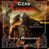 Czas chaosu. Furia Wikingów - Daniel Komorowski - audiobook
