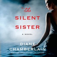Silent Sister - Diane Chamberlain - audiobook