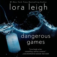 Dangerous Games - Lora Leigh - audiobook