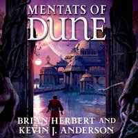 Mentats of Dune - Brian Herbert - audiobook