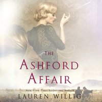 Ashford Affair - Lauren Willig - audiobook